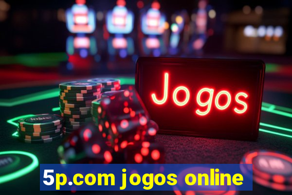 5p.com jogos online